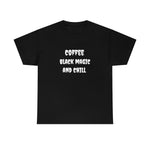 Coffee, Black Magic, and Chill Unisex Heavy Cotton Tee